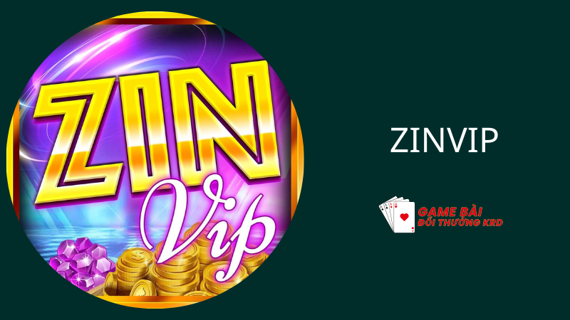 ZinVip Live - Link tải app Zin Vip - Sân chơi đổi thưởng uy tín