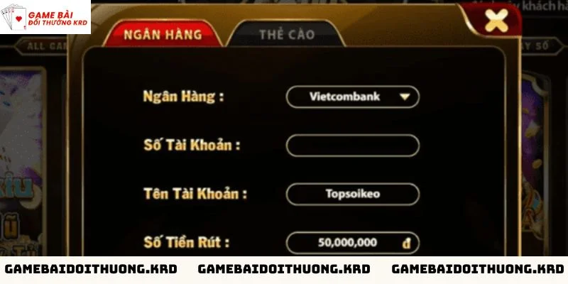 Hướng dẫn rút tiền tại cổng game